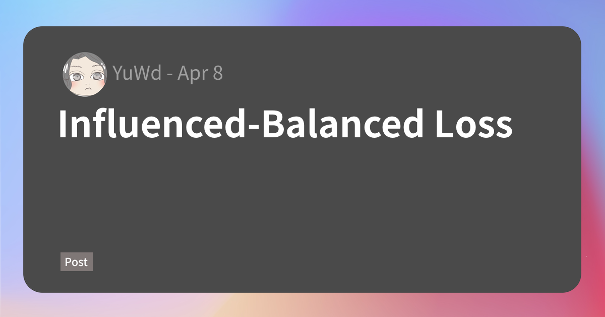 Influenced Balanced Loss 